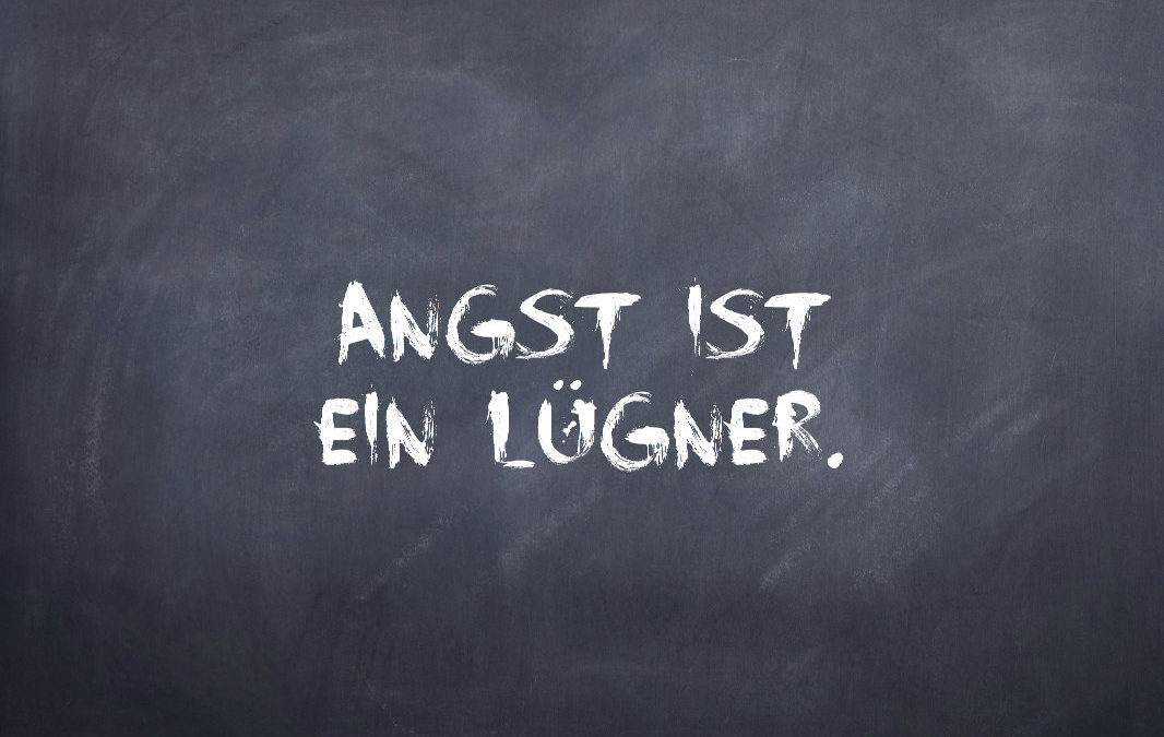 Michael Tomoff - Was Wäre Wenn - Positive Psychologie und Coaching in Bonn - Angst ist ein Lügner