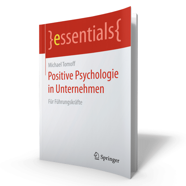 Positive Psychologie in Unternehmen